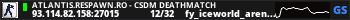 ATLANTIS.RESPAWN.RO - CSDM DEATHMATCH