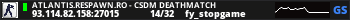 ATLANTIS.RESPAWN.RO - CSDM DEATHMATCH