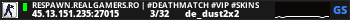 RESPAWN.REALGAMERS.RO | #DeathMatch #Vip #Skins