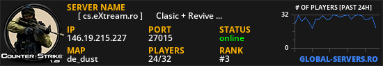 ★   [ cs.eXtream.ro ] ⮞   Clasic + Revive Mode | Free GUN